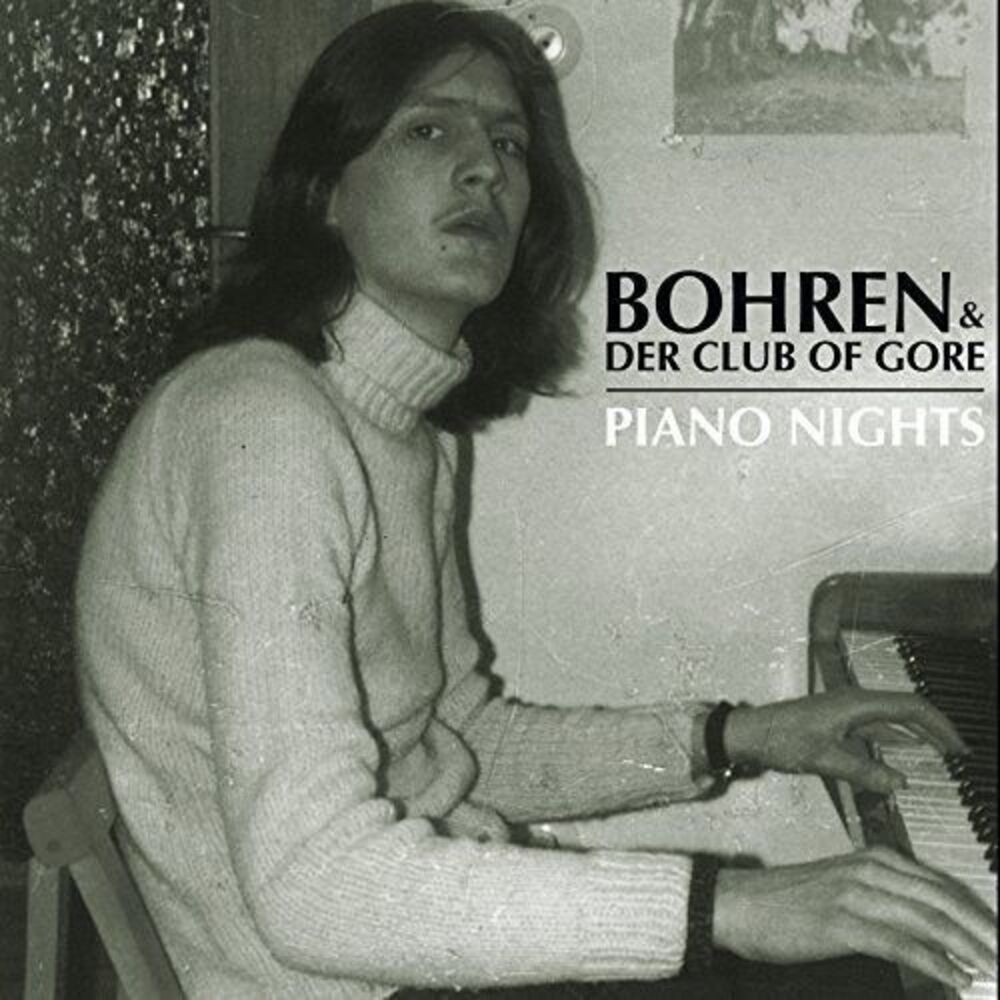 Bohren & der Club of Gore - Piano Nights  LP LP